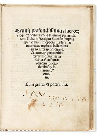 Joachim of Fiore (1135-1202) Eximii Profundissimiq[ue] Sacro[rum] Eloquio[rum] Perscrutatoris ac Futuro[rum] Prenunciatoris.